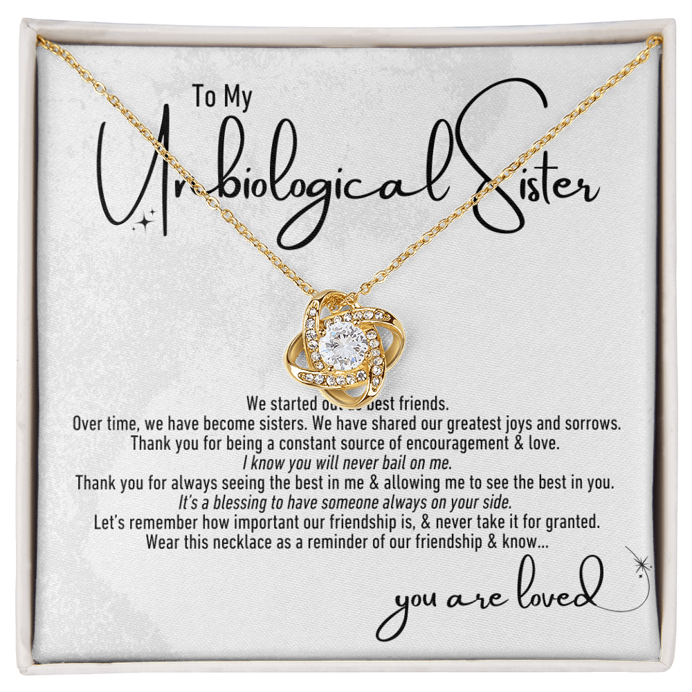 To My Unbiological Sister | Love Knot Necklace | For Your Sister