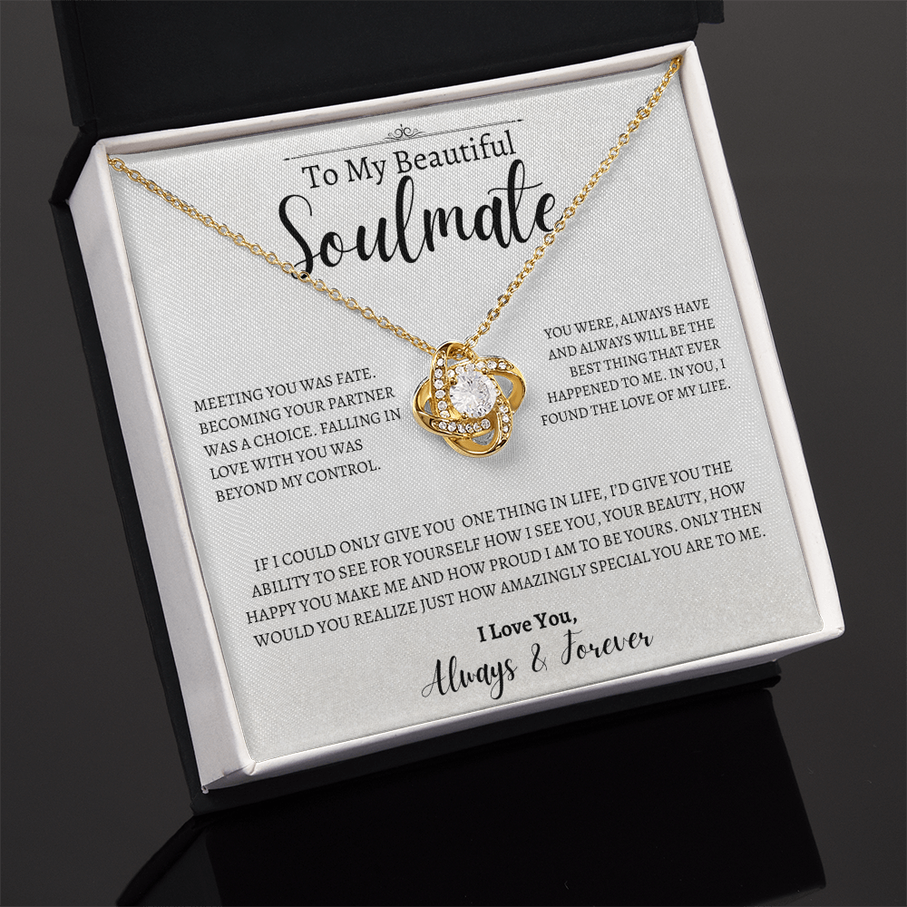 To My Beautiful Soulmate | Love Knot Necklace | For Her