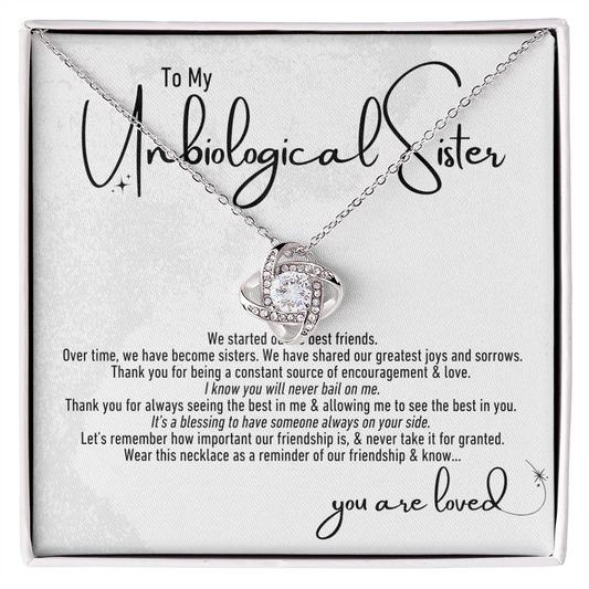 To My Unbiological Sister | Love Knot Necklace | For Your Sister