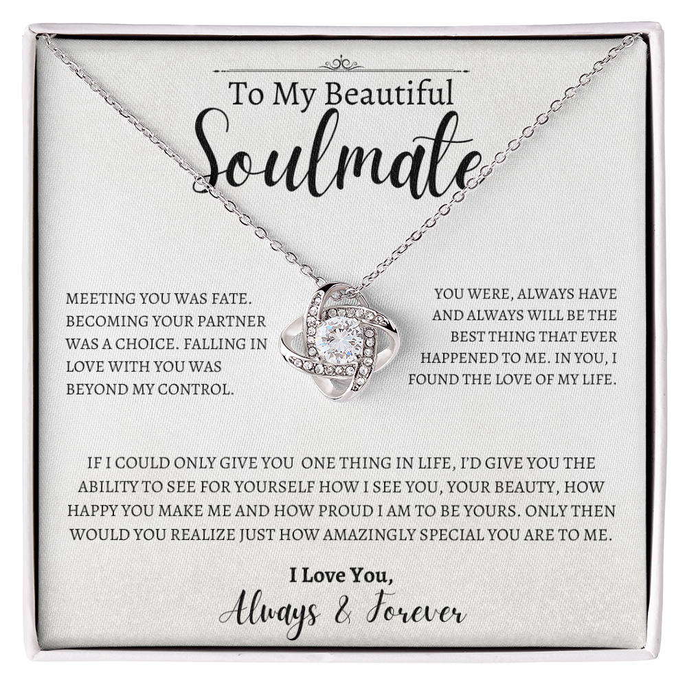 To My Beautiful Soulmate | Love Knot Necklace | For Her