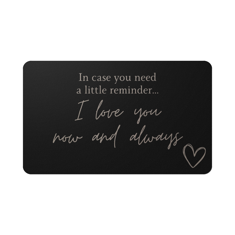 A Little Reminder | Engraved Wallet Card