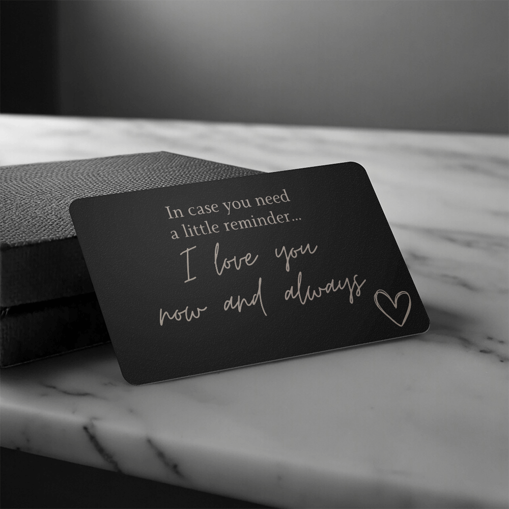 A Little Reminder | Engraved Wallet Card