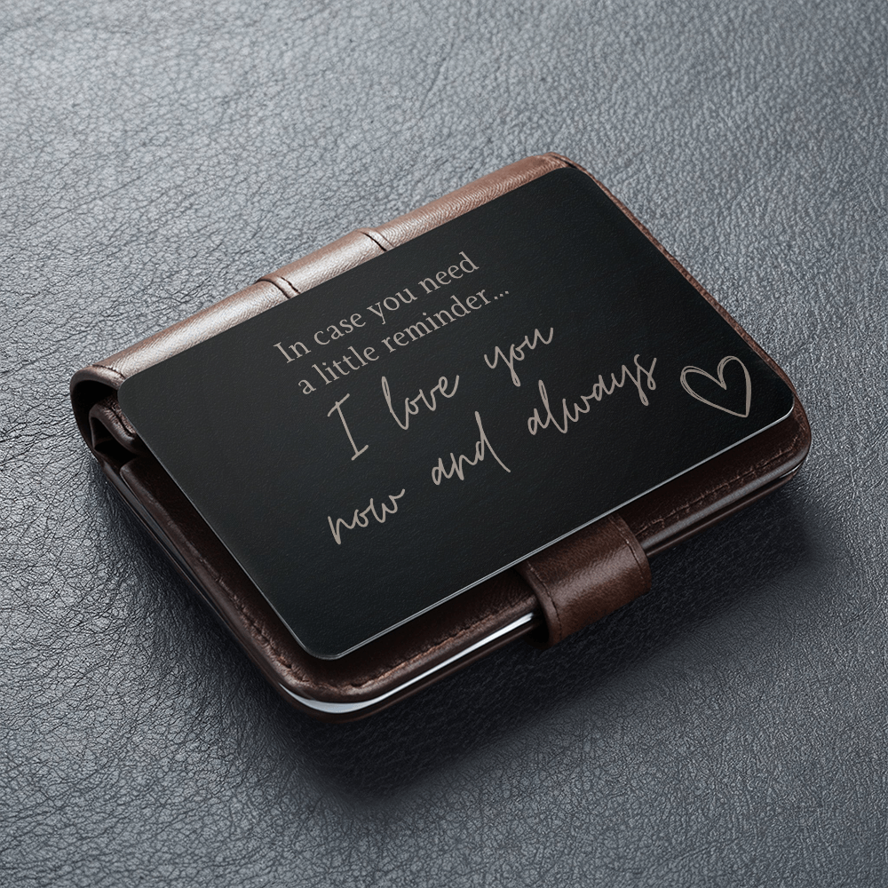 A Little Reminder | Engraved Wallet Card