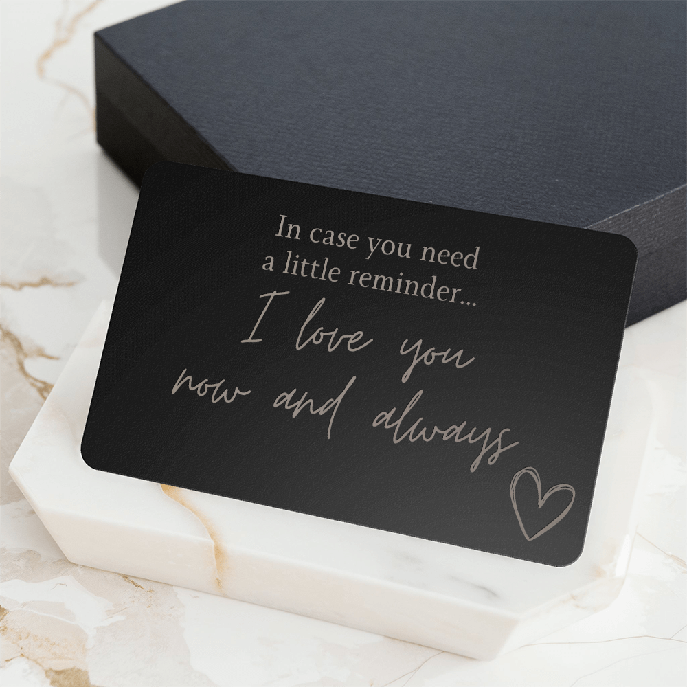 A Little Reminder | Engraved Wallet Card